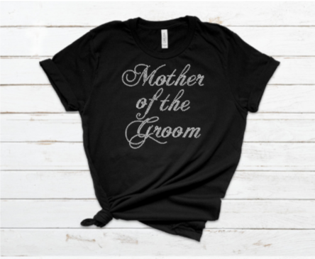Mother of The Groom Rhinestone Tee