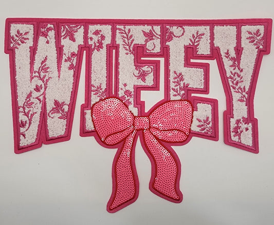 Wifey with bow chenille patch