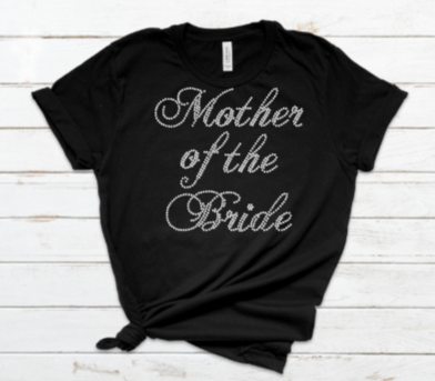 Mother of The Bride Rhinestone Tee